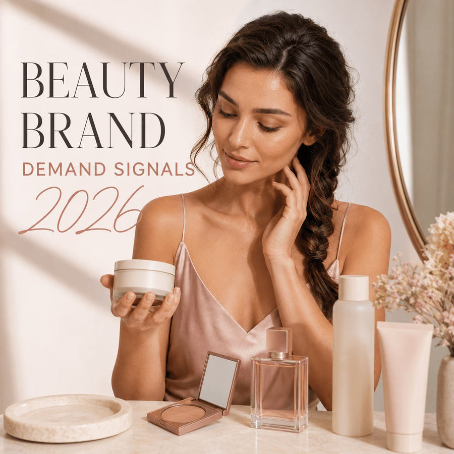 Beauty Brands Gaining Consumer Demand 2026: Retail Signals to Watch